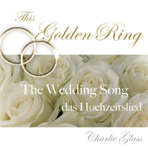 The Wedding Song - Das Hochzeitslied