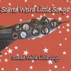 Scared Weird Little Guys Theme