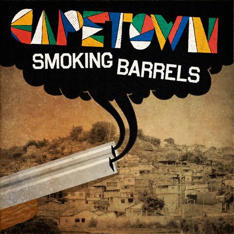 Smoking Barrels