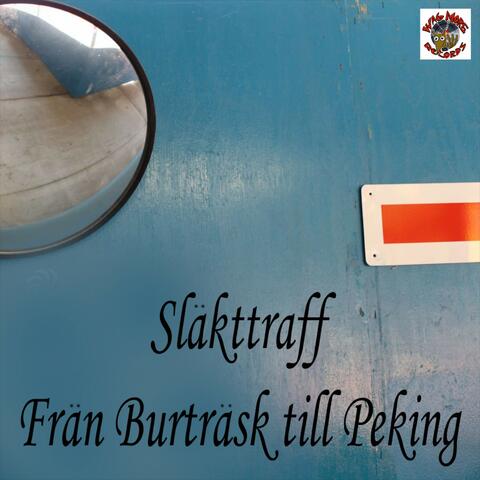 Fran Burtrask Till Peking