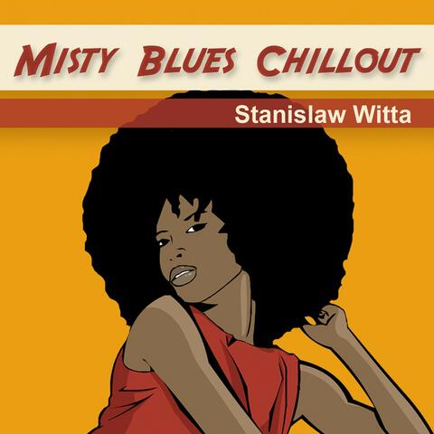 Misty Blues Chillout