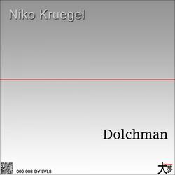 Dolchman Part 1
