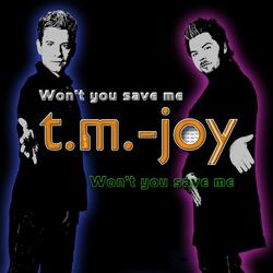 Wont You Save Me