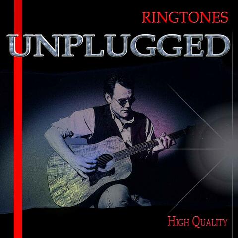 Ringtones Songs Unplugged - High Quatity