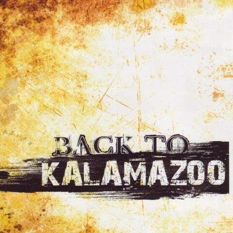 Back to Kalamazoo