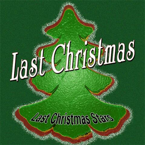 Last Christmas Stars