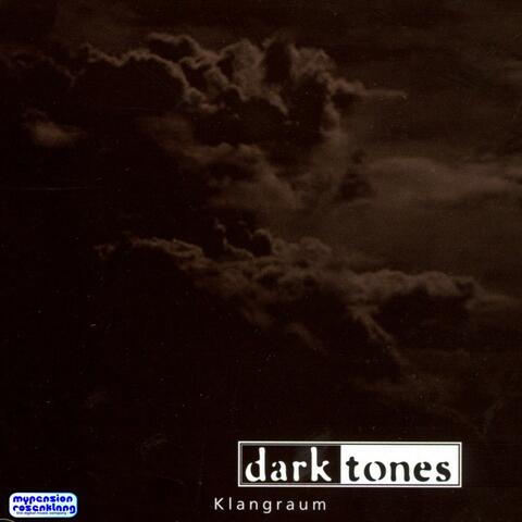 Dark Tones - Music for Dark Issues