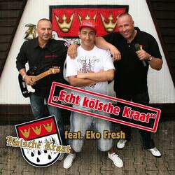 Kölsche Kraat feat Eko fresh