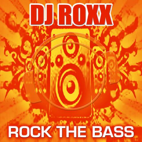 Rock the Bass