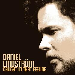 Caught in that feeling (acoustic version)