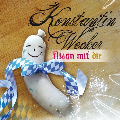 Fliagn Mit Dir