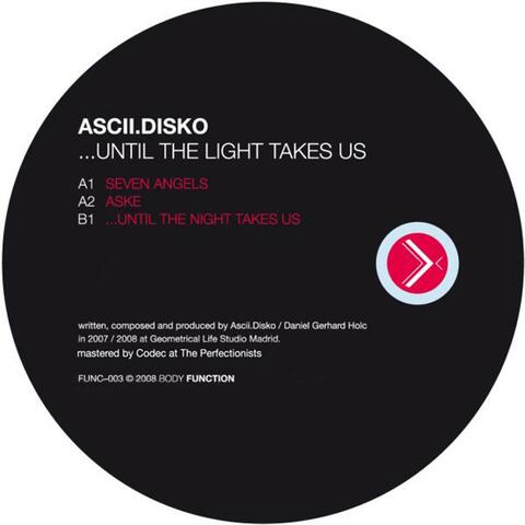 Until the Light Takes Us