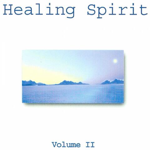 Healing Spirit, Vol. 2