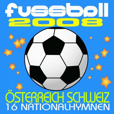 Fussball 2008 - Österreich Schweiz - 16 Nationalhymnen