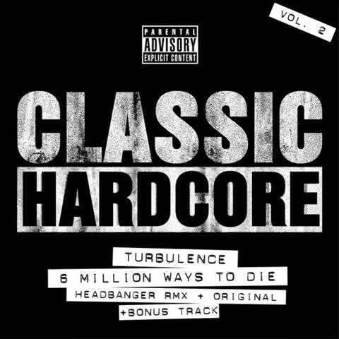 Marc Acardipane Presents Classic Hardcore Vol. 2