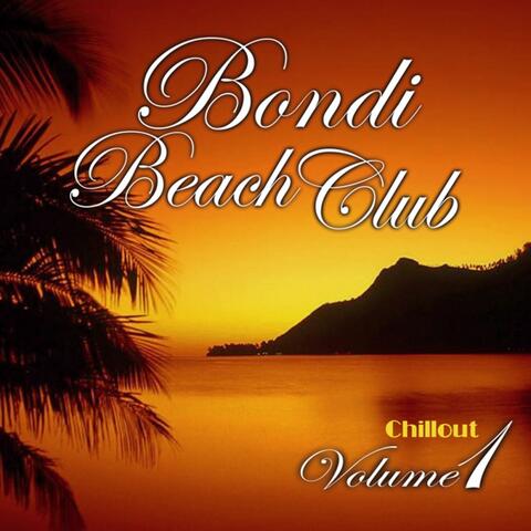 Bondi Beachclub - Chillout Vol. 1