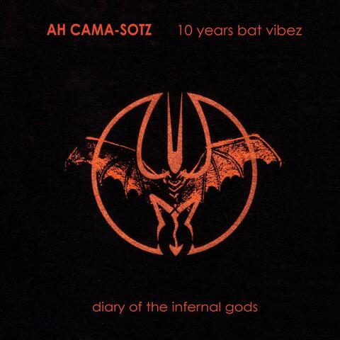 10 Years Bat Vibez - Diary of the Infernal Gods