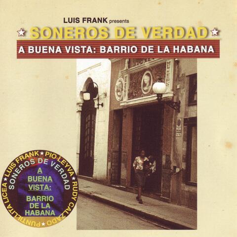 A Buena Vista: Barrio De La Habana