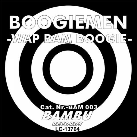 Wap Bam Boogie