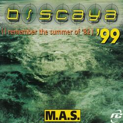Biscaya '99 (I Remember the Summer of '82)
