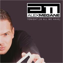Tonight (Is All We Have)