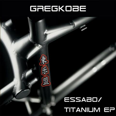 Essabo / Titanium