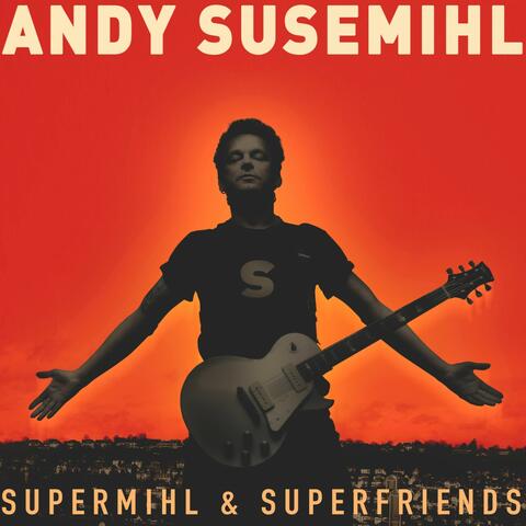 Supermihl & Superfriends