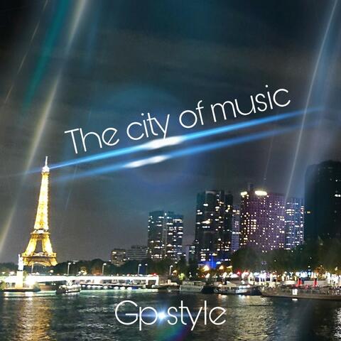 The City of Music