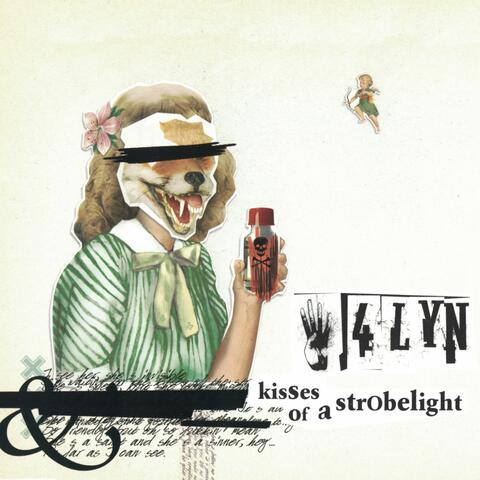 Kisses of a Strobelight