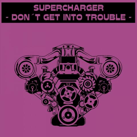 Don't Get into Trouble