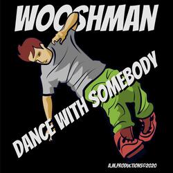 Dance with Somebody