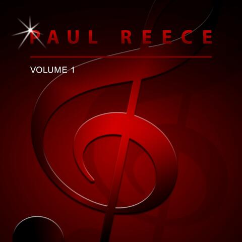 Paul Reece, Vol. 1