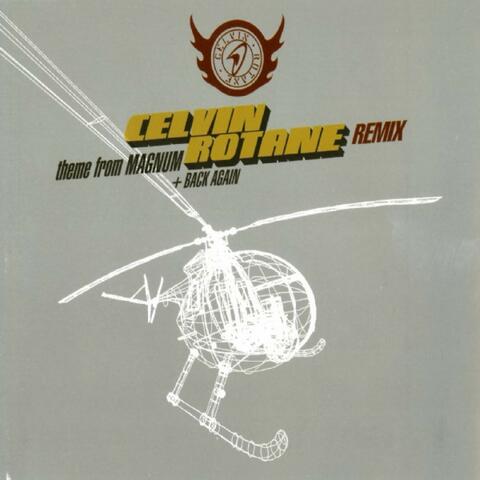 Back Again / Theme from Magnum - Remix