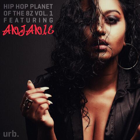 Hip Hop Planet of the 8Z, Vol. 1