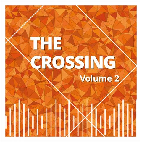 The Crossing, Vol. 2