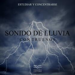 Lluvia Con Truenos para Estudiar, Pt. 25