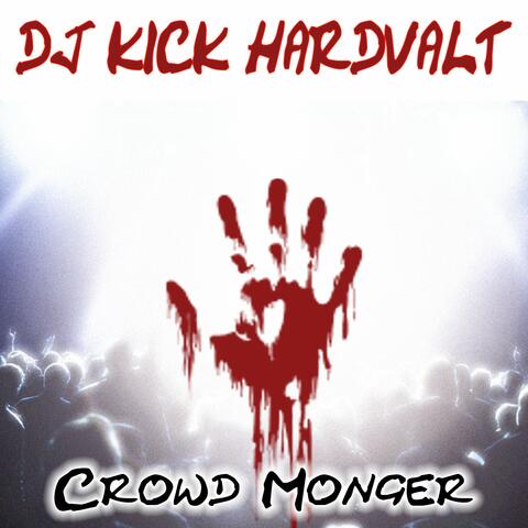 Crowd Monger