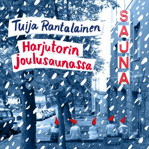 Harjutorin joulusaunassa