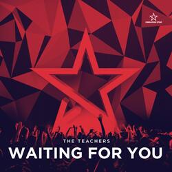 Waiting for You