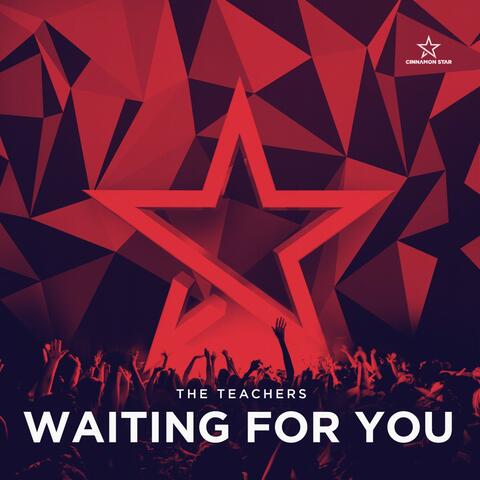 Waiting for You