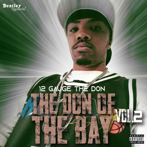The Don of the Bay, Vol. 2