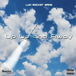 Up up and Away