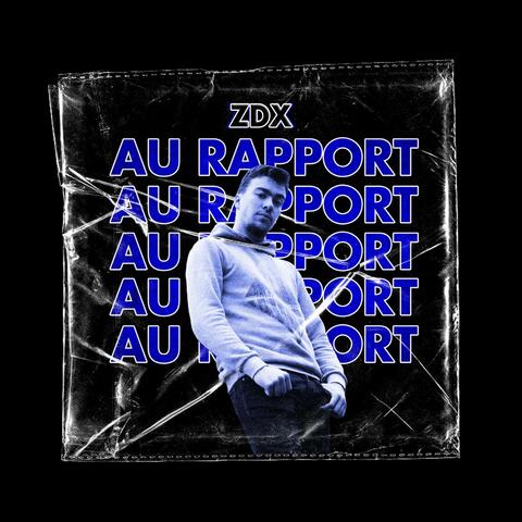Au rapport