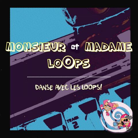 Danse avec les loops!