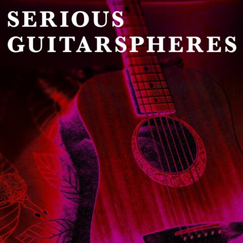 Serious Guitarspheres