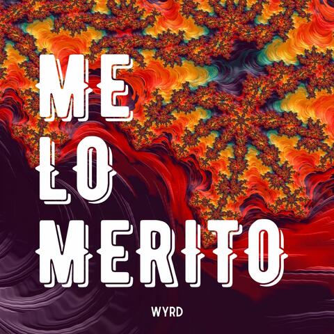 Me lo merito