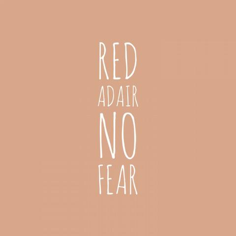 No Fear
