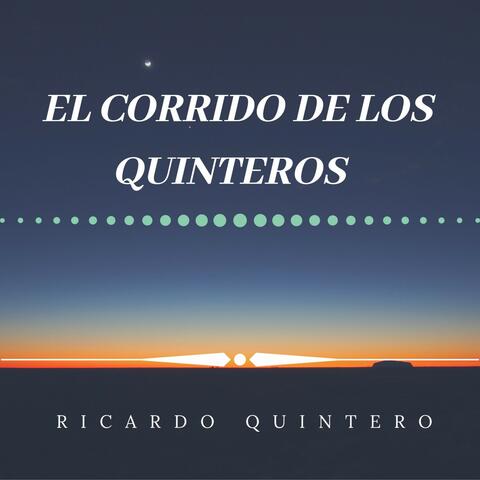El Corrido de los Quinteros