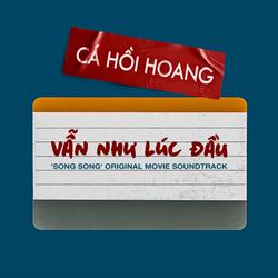 Vẫn Như Lúc Đầu