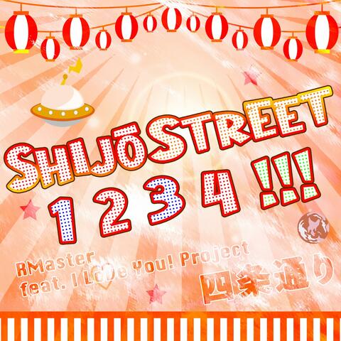 Shijo Street 1, 2, 3, 4!!!!